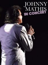 Johnny Mathis: In Concert